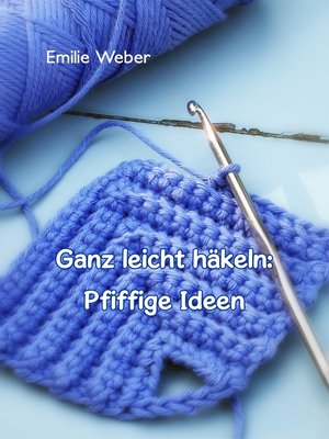 cover image of Ganz leicht häkeln